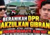 FORMASI: Tak Makzulkan Gibran, DPR Layak Disebut Dewan Pengkhianat Rakyat!