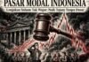 Denda Administratif Tidak Cukup: Usut Pidana Manipulasi Saham dan Kegagalan Pengawasan